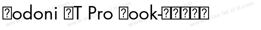 Bodoni LT Pro Book字体转换